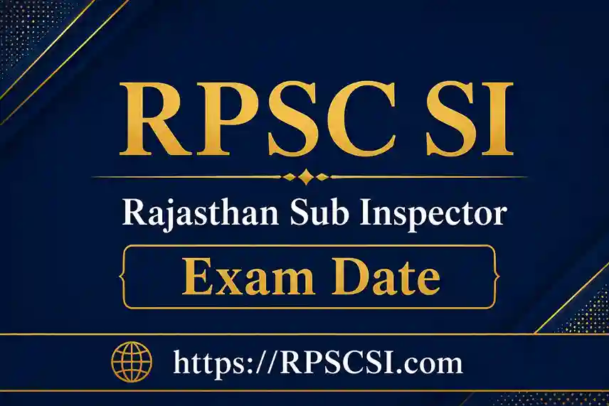 Rajasthan SI Exam Date 2026: RPSC Sub Inspector 20 September Re- Exam Schedule & Timing
